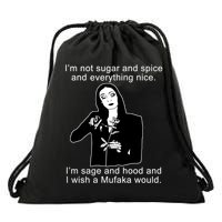 I'm Not Sugar And Spice Funny Meme Drawstring Bag