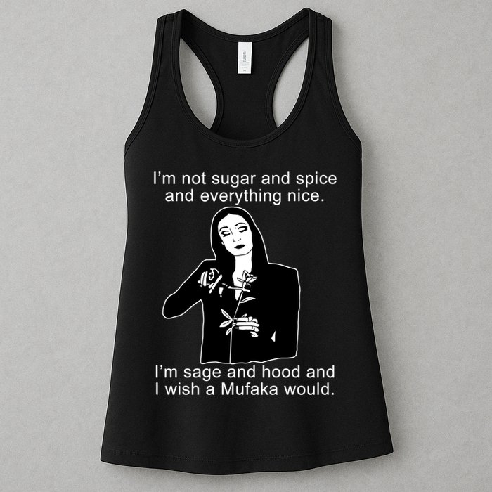 I'm Not Sugar And Spice Funny Meme Womens Tank Top