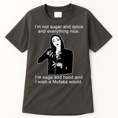 I'm Not Sugar And Spice Funny Meme Tall T-Shirt