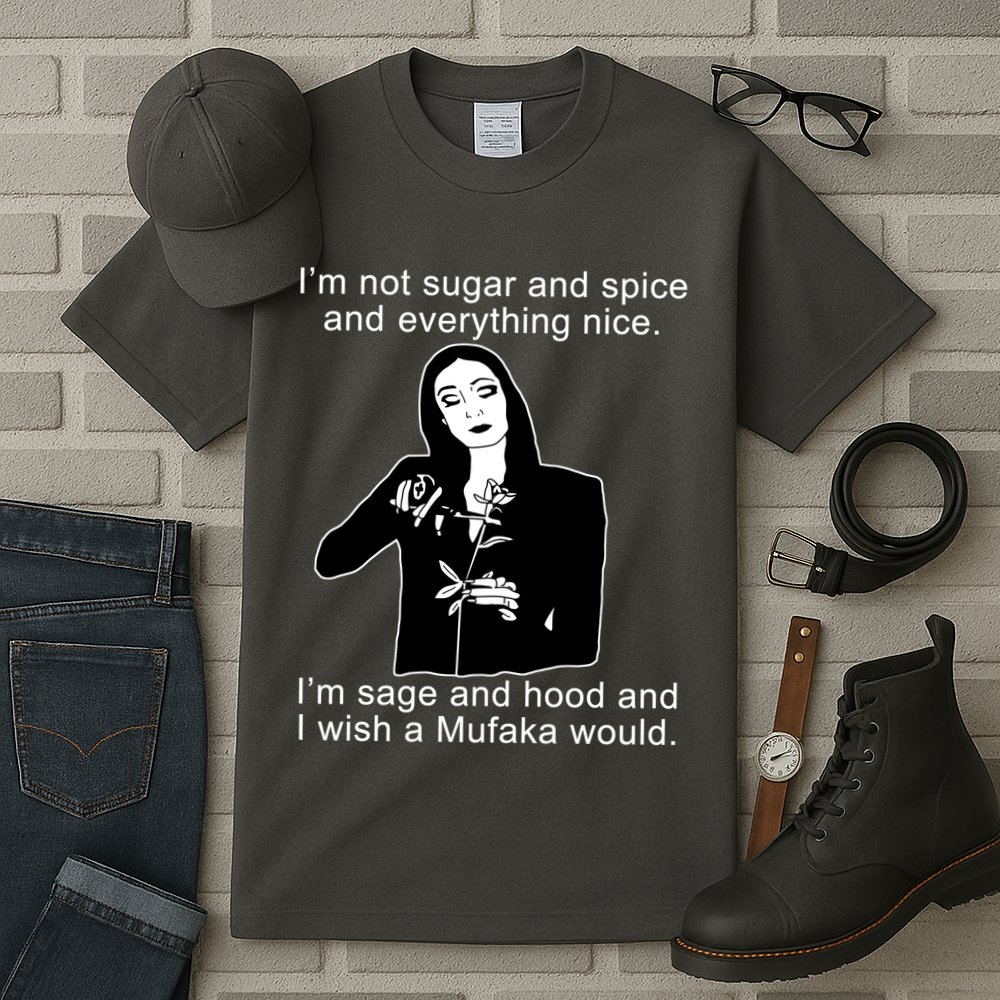 I'm Not Sugar And Spice Funny Meme Tall T-Shirt