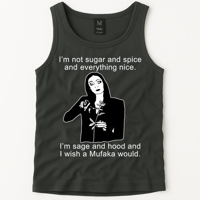 I'm Not Sugar And Spice Funny Meme Tank Top