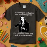 I'm Not Sugar And Spice Funny Meme Kids T-Shirt