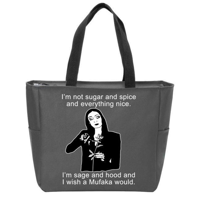 I'm Not Sugar And Spice Funny Meme Zip Tote Bag
