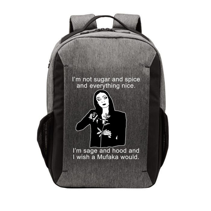 I'm Not Sugar And Spice Funny Meme Vector Backpack