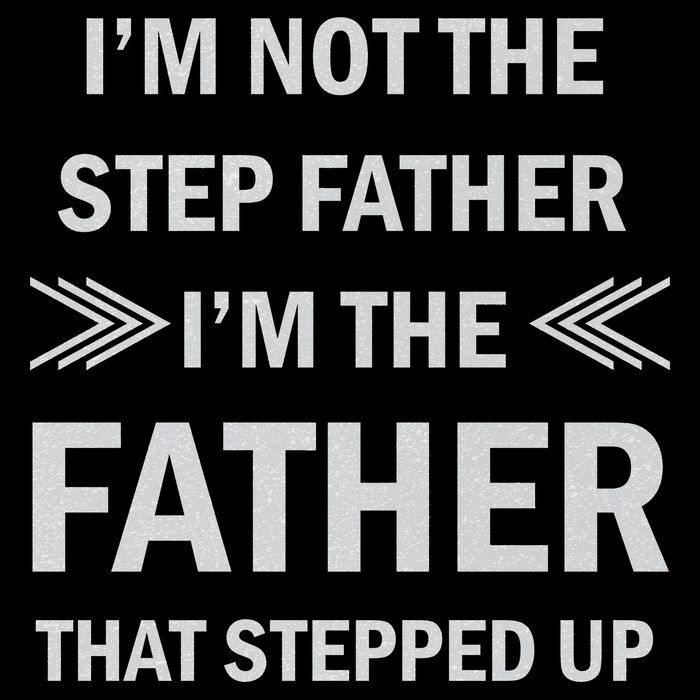 I'm Not The Step Father I'm The Father That Stepped Up Flat Bill Trucker Hat