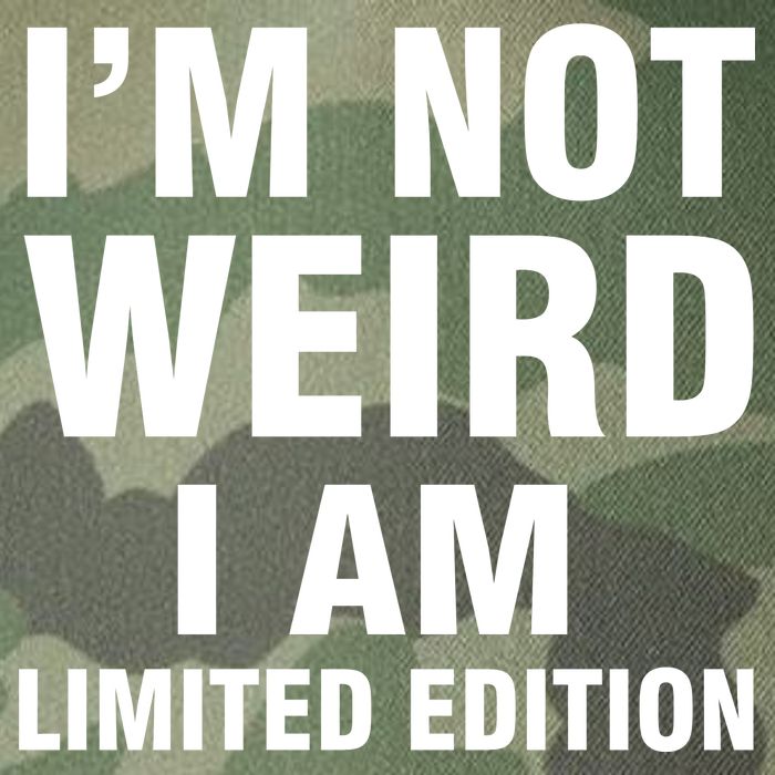 I'm Not Weird I Am Limited Edition Legacy Tie Dye Trucker Hat