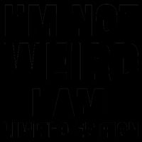 I'm Not Weird I Am Limited Edition Mug