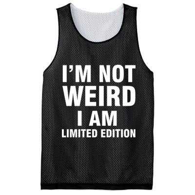 I'm Not Weird I Am Limited Edition Mesh Reversible Basketball Jersey Tank