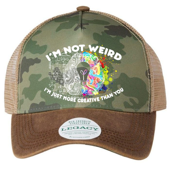 I'm Not Weird I'm Just More Creative Than You Legacy Tie Dye Trucker Hat