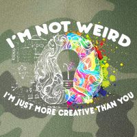 I'm Not Weird I'm Just More Creative Than You Legacy Tie Dye Trucker Hat