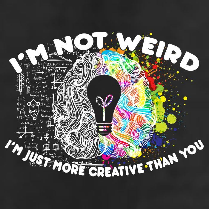 I'm Not Weird I'm Just More Creative Than You 7 Panel Mesh Trucker Snapback Hat