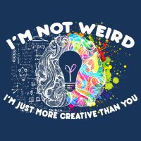 I'm Not Weird I'm Just More Creative Than You Infant Baby Jersey Bodysuit