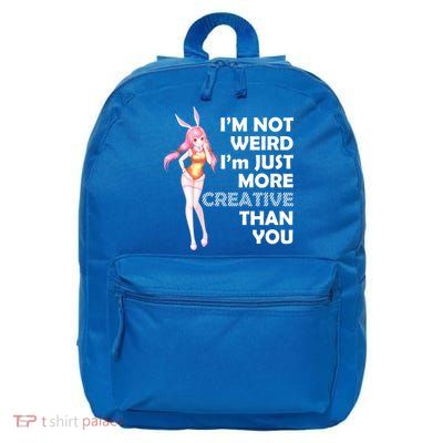 I'm Not Weird I'm Just More Creative Than You Anime Girl 16 in Basic Backpack