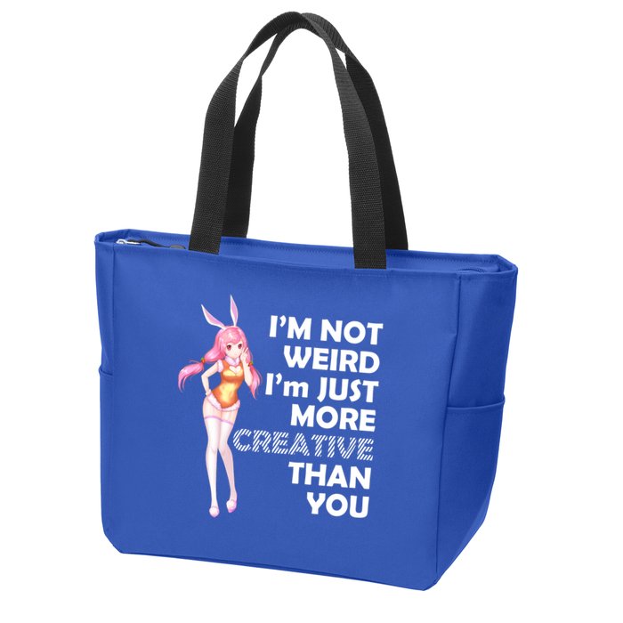 I'm Not Weird I'm Just More Creative Than You Anime Girl Zip Tote Bag