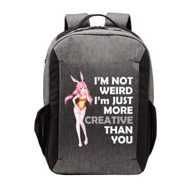 I'm Not Weird I'm Just More Creative Than You Anime Girl Vector Backpack