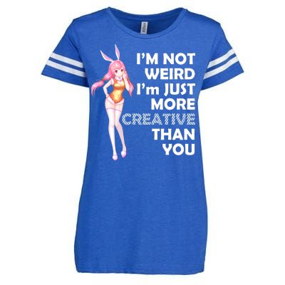 I'm Not Weird I'm Just More Creative Than You Anime Girl Enza Ladies Jersey Football T-Shirt