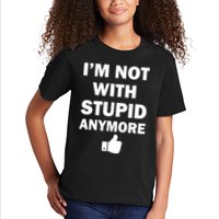I'm Not With Stupid Anymore Kids T-Shirt