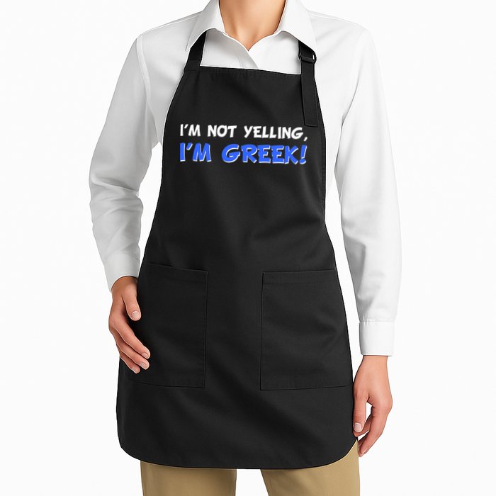 I'm Not Yelling, I'm Greek! Apron