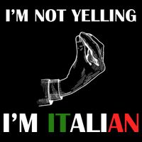 I'm Not Yelling I'm Italian Cooling Performance Crew T-Shirt
