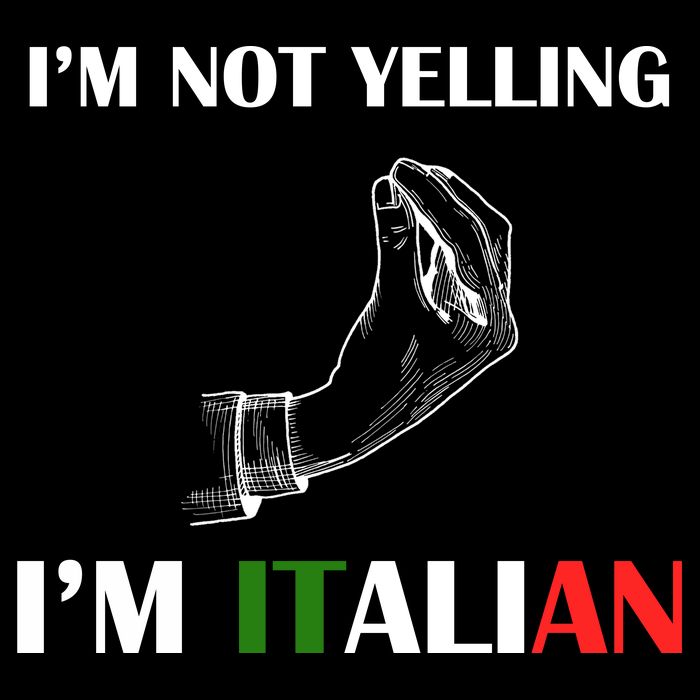 I'm Not Yelling I'm Italian Cooling Performance Crew T-Shirt