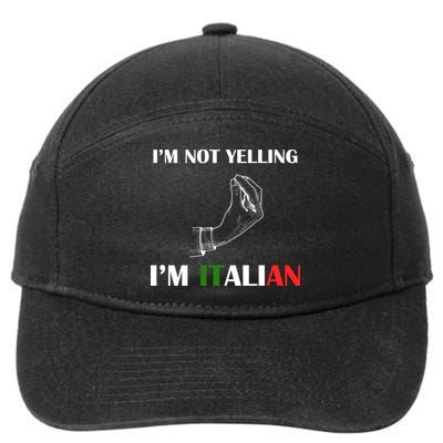 I'm Not Yelling I'm Italian 7-Panel Snapback Hat