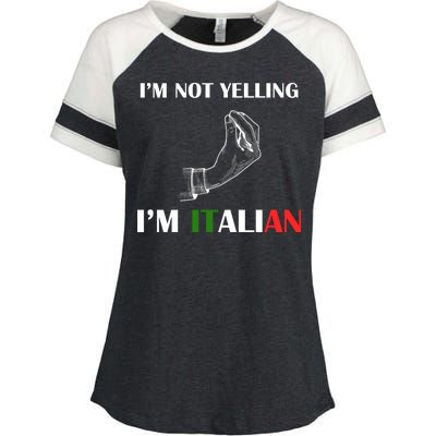 I'm Not Yelling I'm Italian Enza Ladies Jersey Colorblock Tee