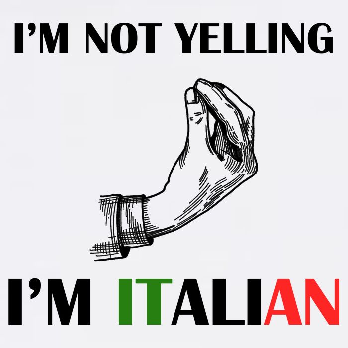 I'm Not Yelling I'm Italian Garment-Dyed Sweatshirt