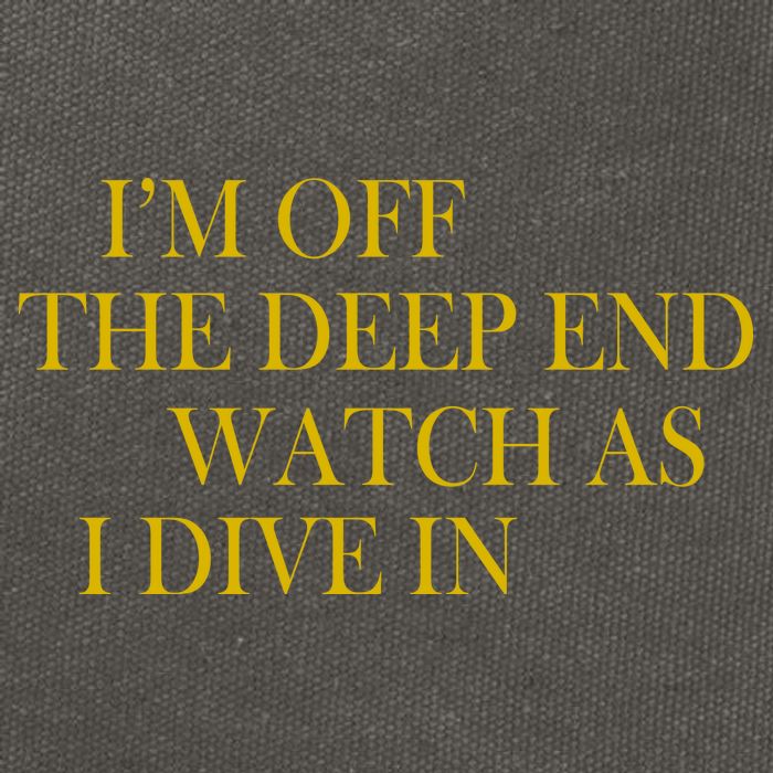 I'm Off The Deep End Watch As I Dive In Cotton Canvas Backpack