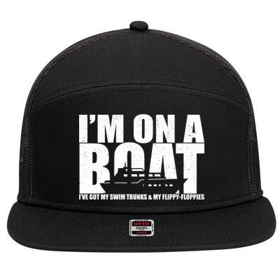 I'm On A Boat Funny Cruise Vacation 7 Panel Mesh Trucker Snapback Hat