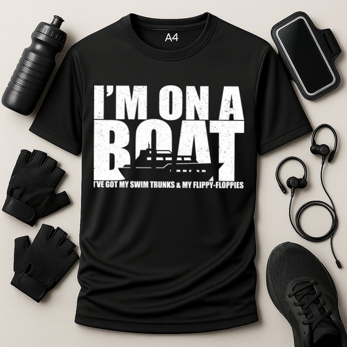 I'm On A Boat Funny Cruise Vacation Cooling Performance Crew T-Shirt