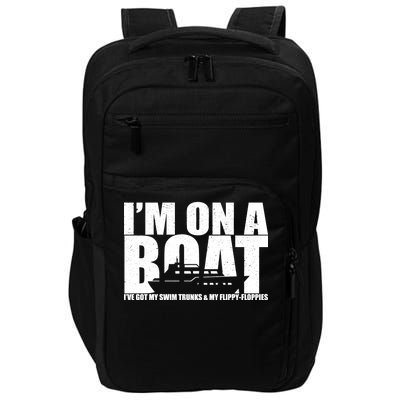 I'm On A Boat Funny Cruise Vacation Impact Tech Backpack