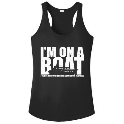 I'm On A Boat Funny Cruise Vacation Ladies PosiCharge Competitor Racerback Tank