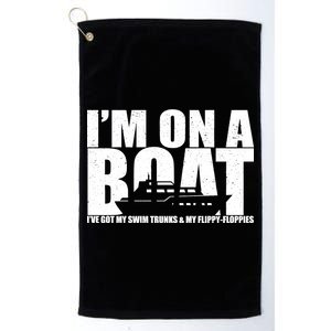 I'm On A Boat Funny Cruise Vacation Platinum Collection Golf Towel