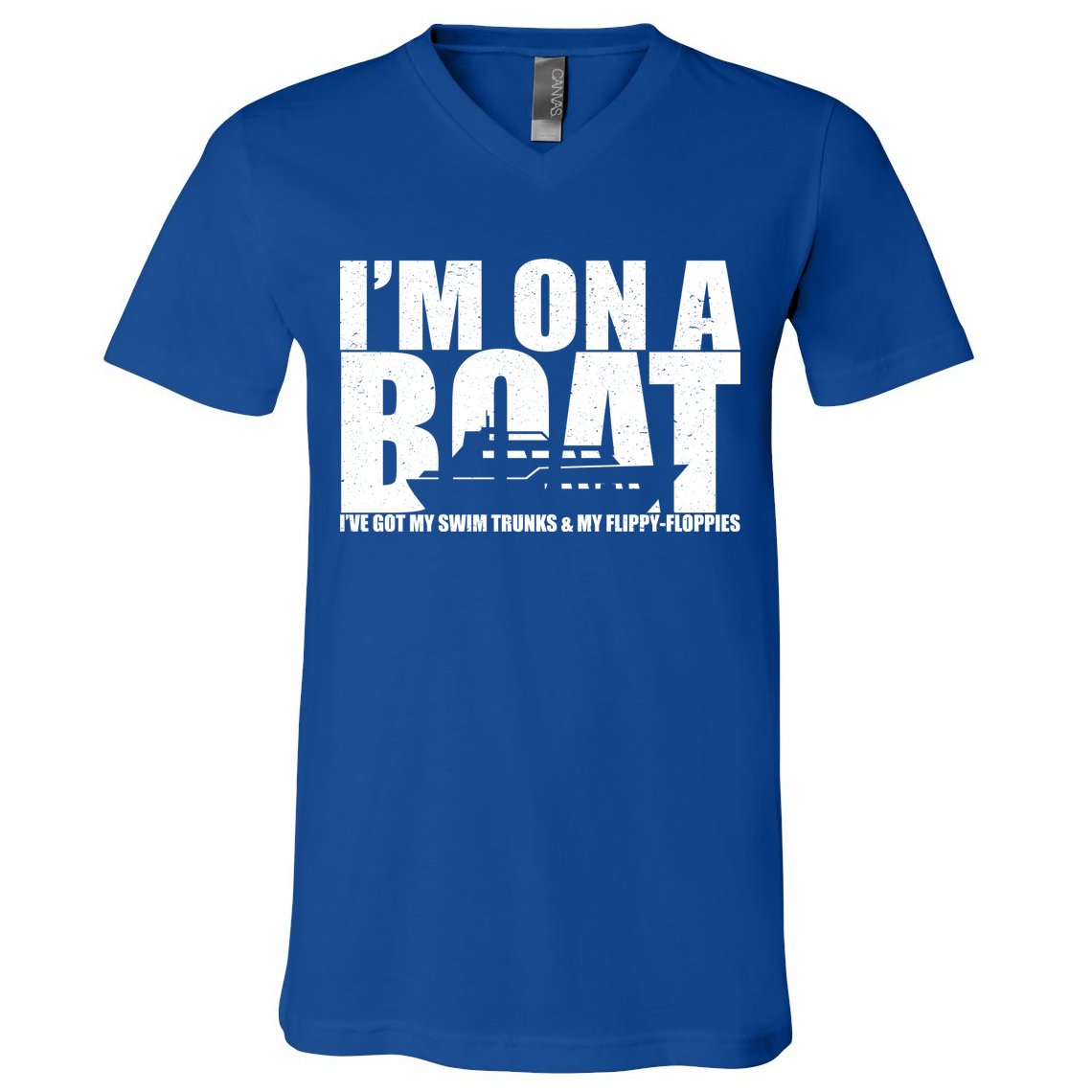 I'm On A Boat Funny Cruise Vacation V-Neck T-Shirt