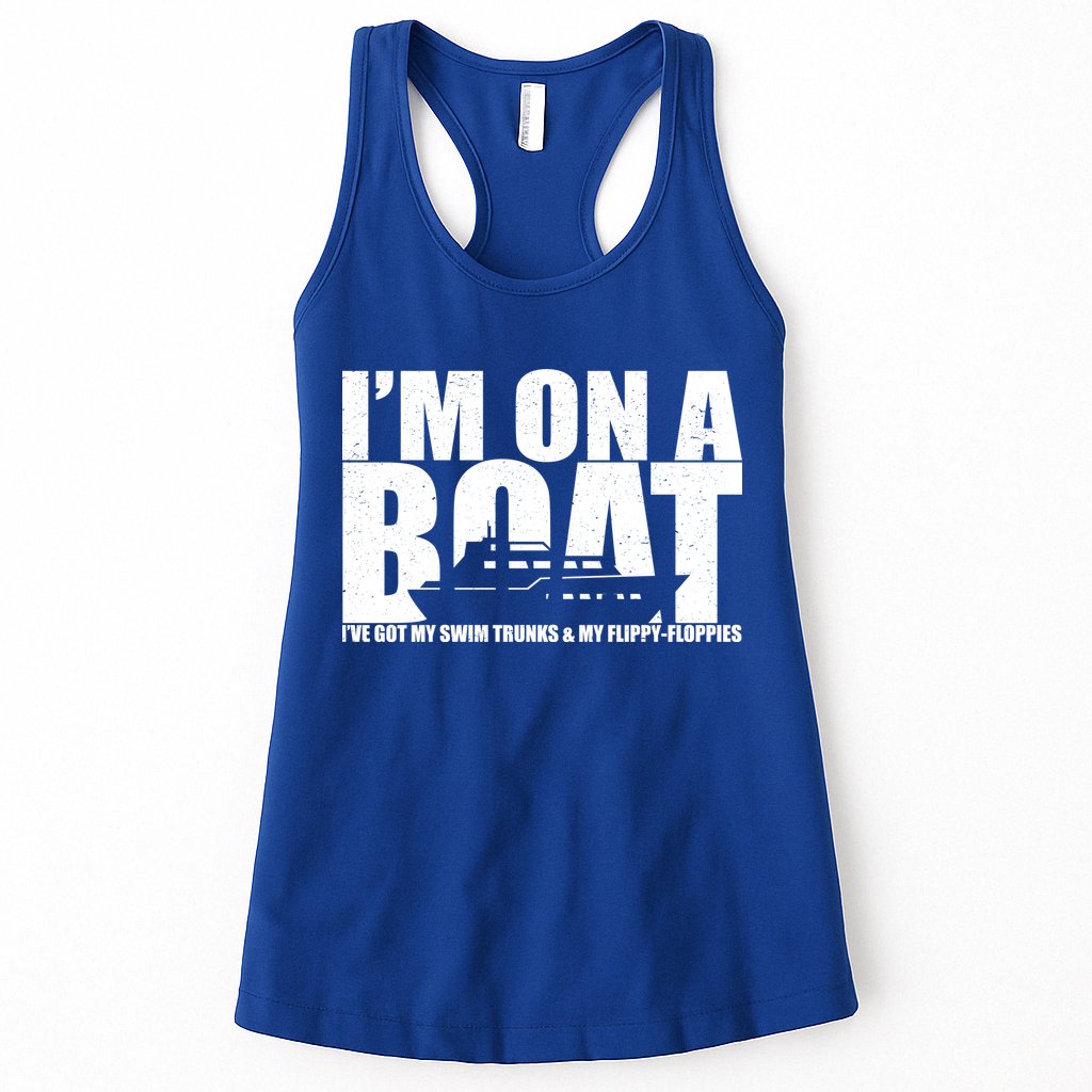 I'm On A Boat Funny Cruise Vacation Womens Tank Top