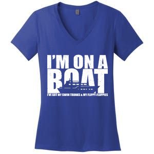 I'm On A Boat Funny Cruise Vacation Women's V-Neck T-Shirt