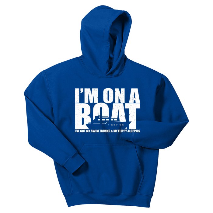 I'm On A Boat Funny Cruise Vacation Kids Hoodie