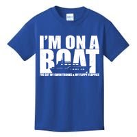 I'm On A Boat Funny Cruise Vacation Kids T-Shirt