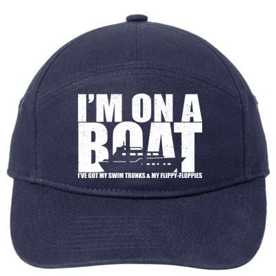 I'm On A Boat Funny Cruise Vacation 7-Panel Snapback Hat