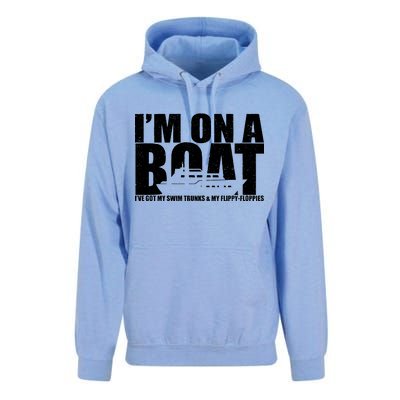 I'm On A Boat Funny Cruise Vacation Unisex Surf Hoodie