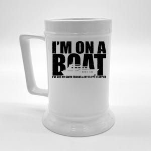 I'm On A Boat Funny Cruise Vacation Beer Stein