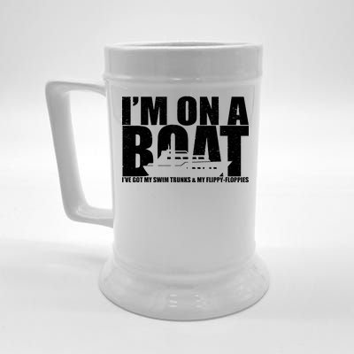 I'm On A Boat Funny Cruise Vacation Beer Stein