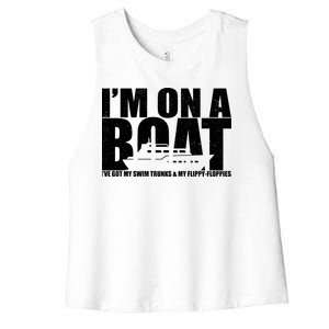 I'm On A Boat Funny Cruise Vacation Women's Racerback Cropped Tank