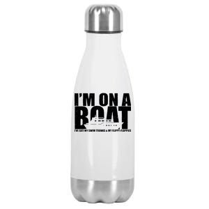 I'm On A Boat Funny Cruise Vacation Stainless Steel Insulated Water Bottle