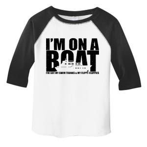 I'm On A Boat Funny Cruise Vacation Toddler Fine Jersey T-Shirt