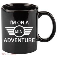 I'm On A Mini Adventure 11oz C Handle Ceramic Mug