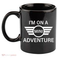 I'm On A Mini Adventure 11oz C Handle Ceramic Mug
