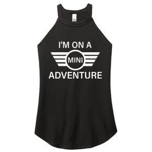 I'm On A Mini Adventure Women's Perfect Tri Rocker Tank