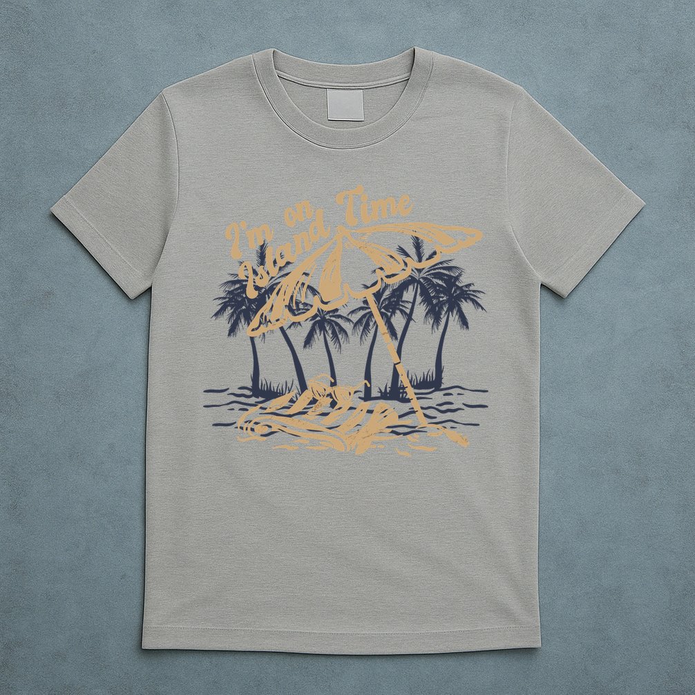 I'm On Island Time T-Shirt