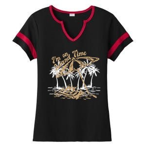 I'm On Island Time Ladies Halftime Notch Neck Tee